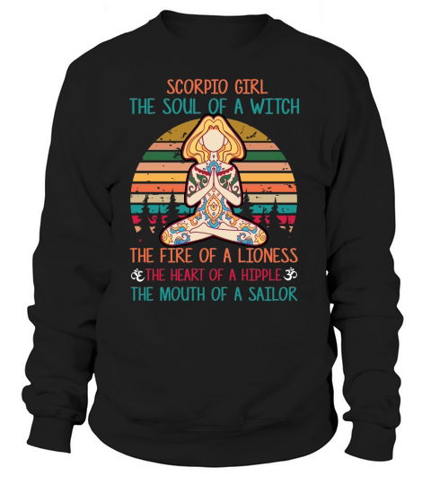 Yoga - Scorpio Girl The Soul Of A Witch Women's Sweatshirt