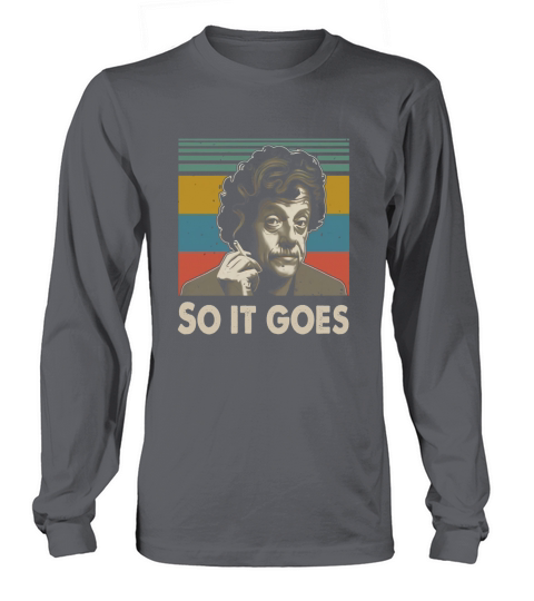 Kurt Vonnegut So it goes vintage shirt Long sleeved Unisex