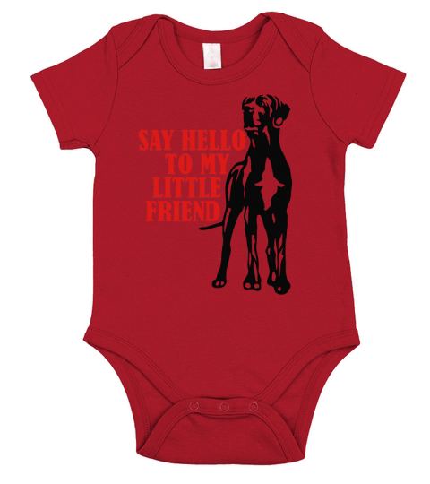 Say hello to my little friend Great dane TShirt Short Sleeve Baby One-Piece