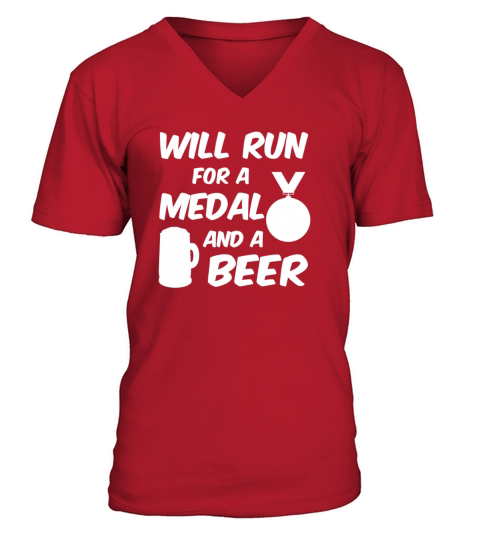 Will Run For Medal And A Beer Funny Saying Men's V-Neck T-shirt