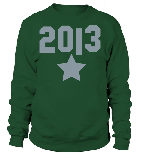2013 and a silver star Women's Sweatshirt
