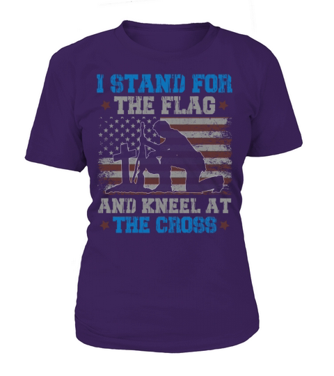 I Stand For The Flag I Kneel at The Cross Patriots Women's T-Shirt