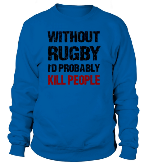 Funny Rugby Women's Sweatshirt