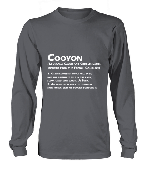 Cooyon Definition Louisiana Cajun Creole Funny Gift Long sleeved Unisex