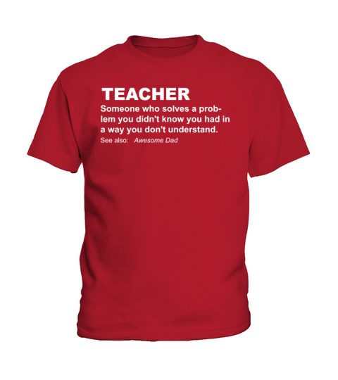 Funniest Teacher Shirt Kids T-Shirt