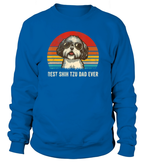 Best Shih Tzu Dad Ever Vintage Dog Lover Gift Women's Sweatshirt