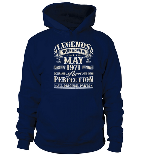 Legends Were BornIn May 1971 All Original Parts Men's Hoodie