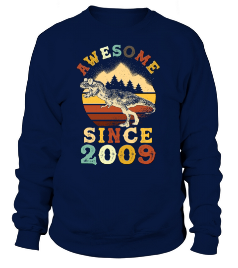 Awesome Since 2009 Women's Sweatshirt