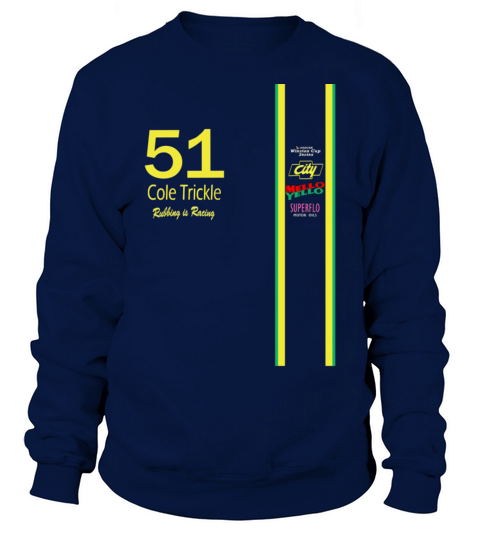 Cole Trickle Days of Thunder Rubbin is racin Women's Sweatshirt