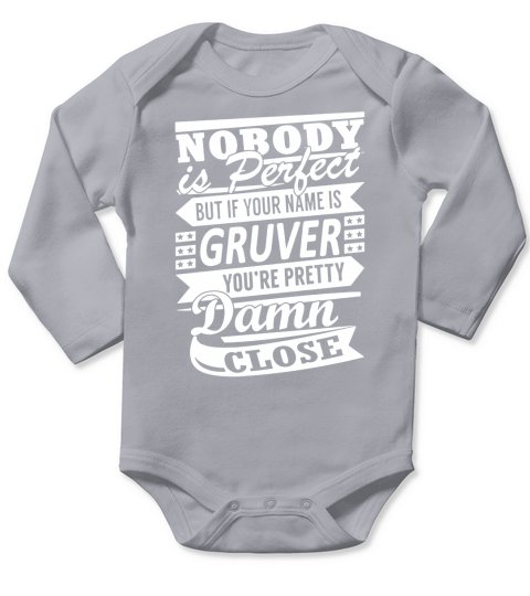 GRUVER Nobodys Perfect Name Shirts Long Sleeve Baby One-Piece