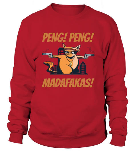 Cat Peng Peng Madafakas Vintage Crazy Cat Funny Women's Sweatshirt