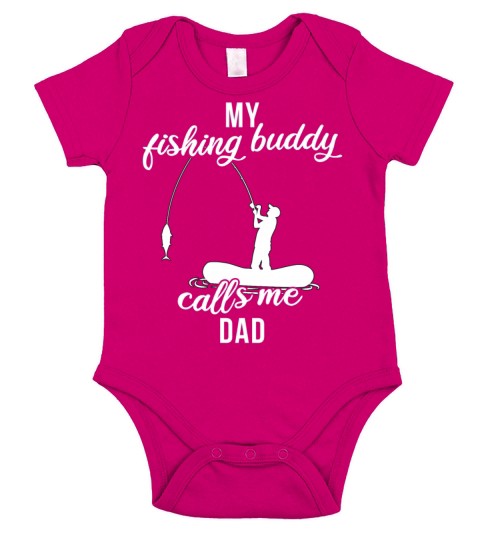 Father Fishing Partner My Fishing Buddy Calls Me Short Sleeve Baby One-Piece