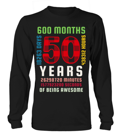 50th Birthday 50 Years Old Vintage 600 Months Women's Long Sleeve