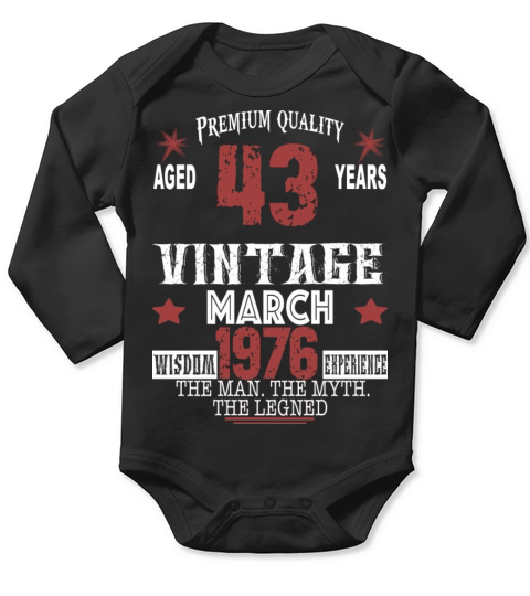 are born in march 1976 Long Sleeve Baby One-Piece
