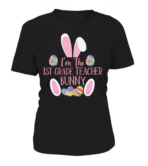 1st Grade Teacher Bunny Rabbit Easter Day Easter Women's T-Shirt
