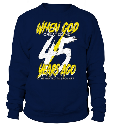 45th gift Men's Sweatshirt