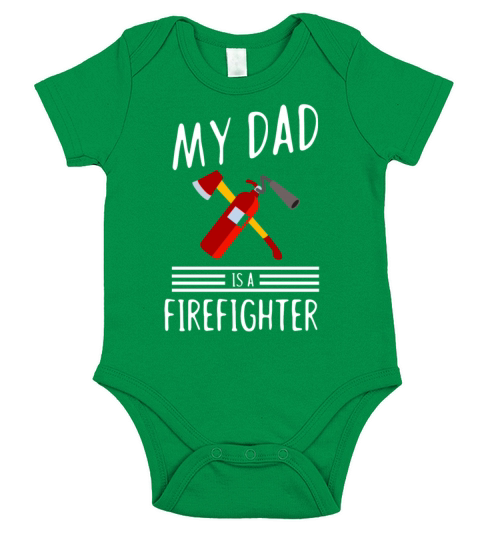 My dad is a firefighter - fire department Short Sleeve Baby One-Piece