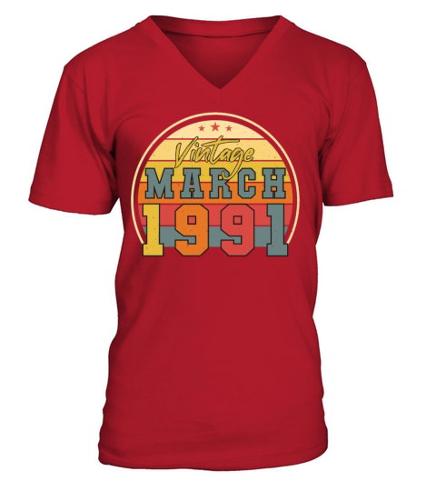 Vintage Funny March 1991 V-Neck T-shirt