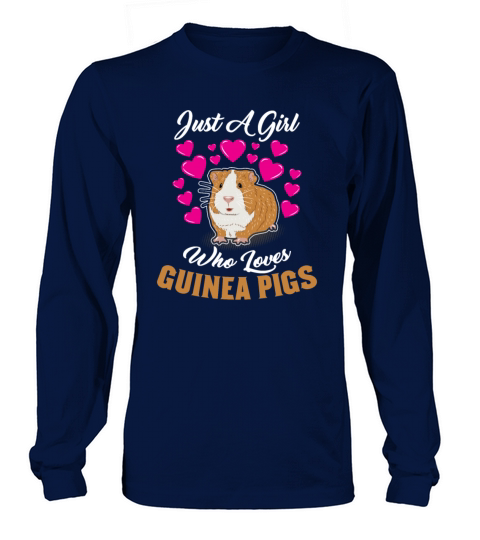 Just A Girl Who Loves Guinea Pigs Guinea Pig Women's Long Sleeve