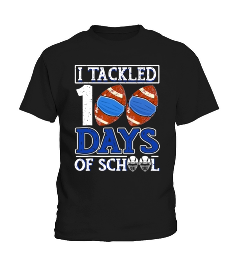 I Tackled 100 Day Of School Football Boy 100th Kids T-Shirt