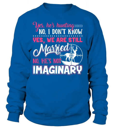 Hunting Wife Shirt Women's Sweatshirt