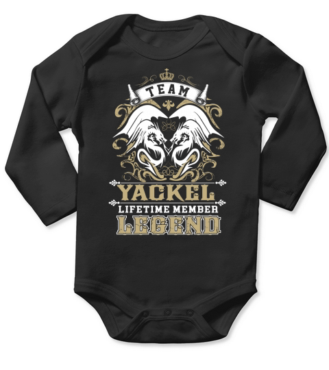Team YACKEL lifetime member legend -YACKEL T Shirt YACKEL Hoodie YACKEL Family YACKEL Tee YACKEL Name YACKEL lifestyle YACKEL shirt YACKEL names - Sweat Shirt Long Sleeve Baby One-Piece