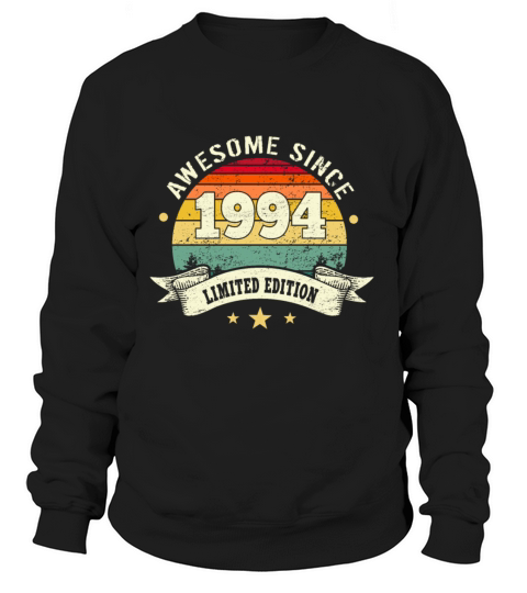 Awesome Since 1994 Women's Sweatshirt