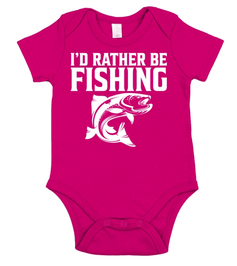 Id rather be fishing gift fishing trip saying Short Sleeve Baby One-Piece