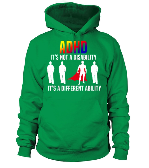 ADHD Its A Disability Its A Different Ability Women's Hoodie
