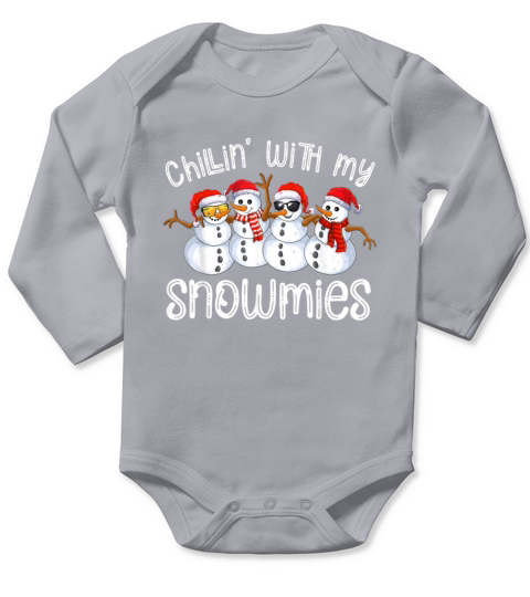 Snowman Christmas Chillin With My Snowmies Long Sleeve Baby One-Piece