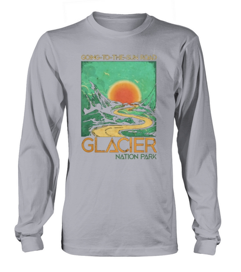 Going To The Sun Road Glacier National Park Retro Montana Long sleeved Unisex