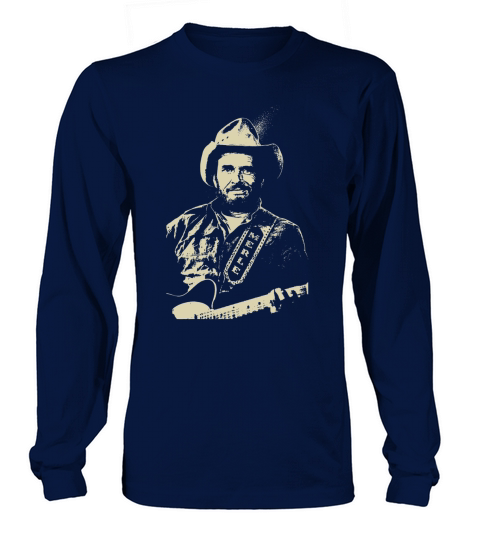 Merle Haggard Tshirt Long sleeved Unisex