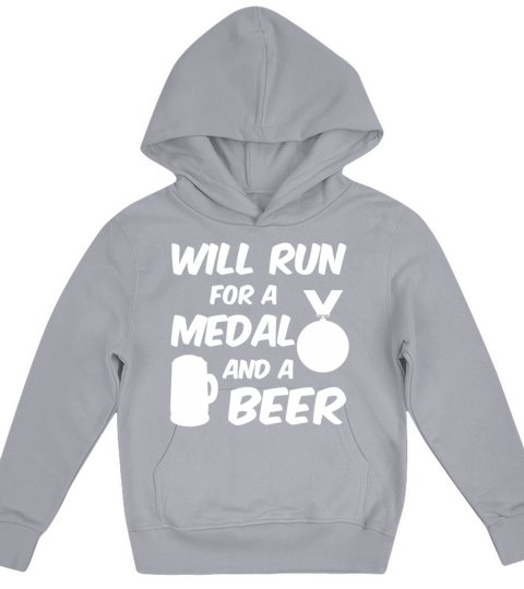 Will Run For Medal And A Beer Funny Saying Kids Hoodie