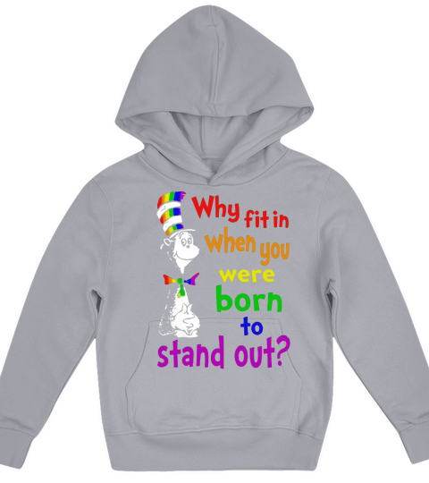 Dr. Seuss why fit in when you were born to stand out LGBT Kids Hoodie