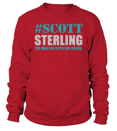 Scott Sterling The Man The Myth The Legend Sweatshirt Unisex