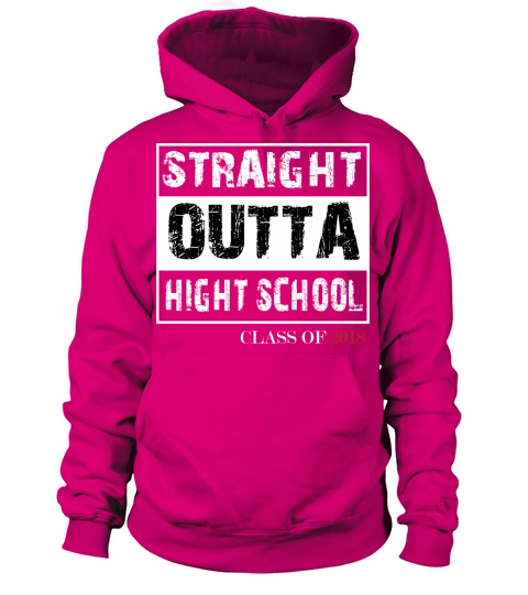 Straight outta High School Class 2018 Women's Hoodie