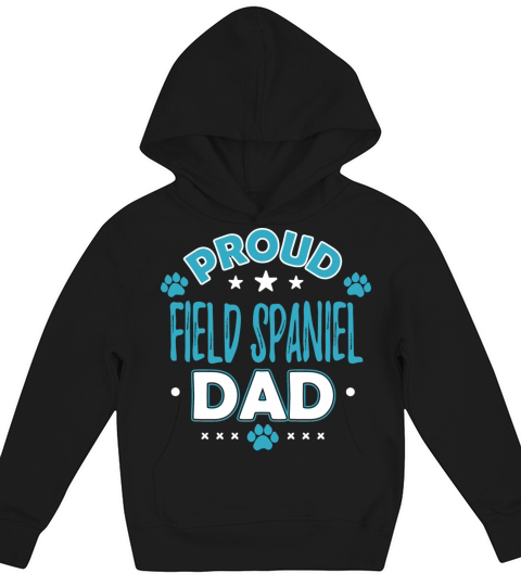 Cool Funny Field Spaniel Dad Dog Owner Sayings Fun Kids Hoodie