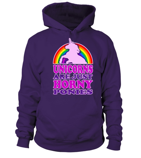 UNICORNS ARE JUST HORNY Women's Hoodie