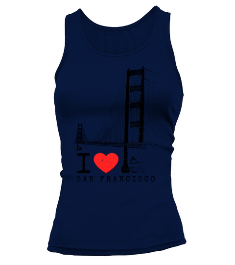 San Francisco Golden Gate Bridge I Love California Tank top Woman