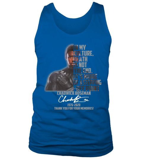 Chadwick Boseman Signature 1976 2020 Thank You For Your Memories Tank Top Unisex