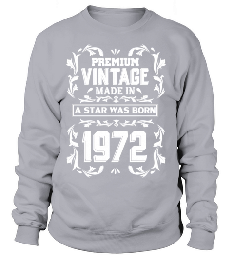 A Star Was Born In 1972 Women's Sweatshirt