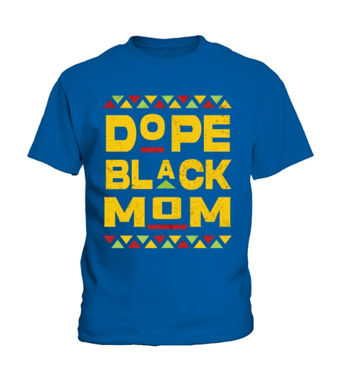 Dope Black Mom mothers day gift Kids T-Shirt