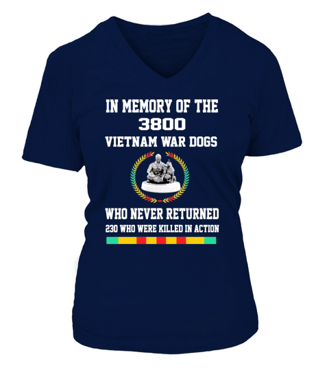 In Memory Of The 3800 Vietnam War Dogs Who Never Returned - Unisex Long Sleeve V-neck T-Shirt Woman