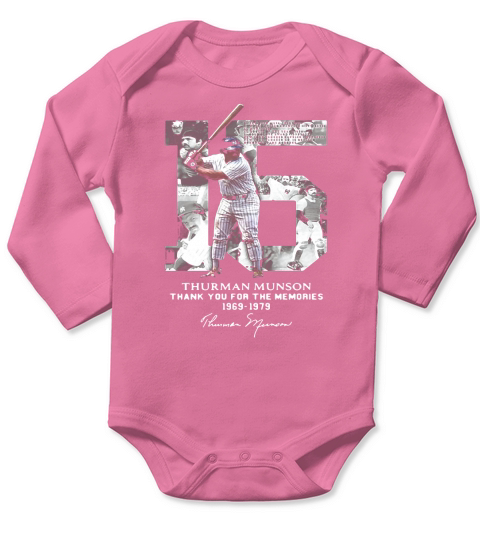 Thurman Munson thank you for the memories 1969 1979 signature shirt Long Sleeve Baby One-Piece