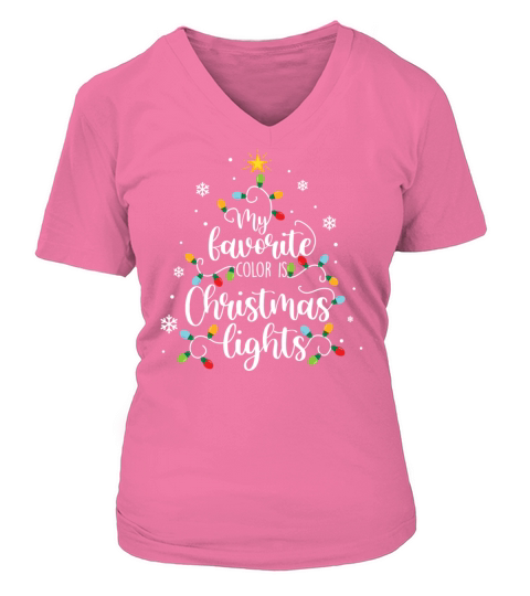 My Favorite Color Is Christmas Lights Tee Funny Xm Women's V-Neck T-shirt
