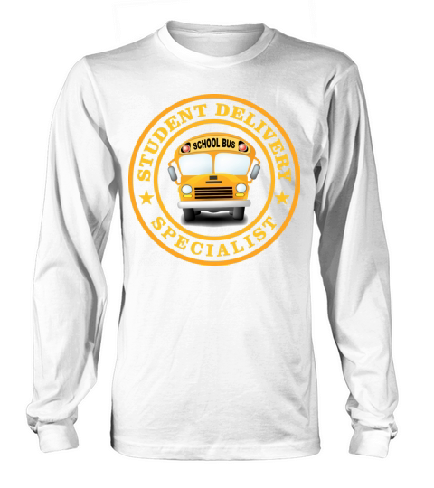 SCHOOL BUS DRIVER STUDENT DELIVERY SPECIALIST Women's Long Sleeve