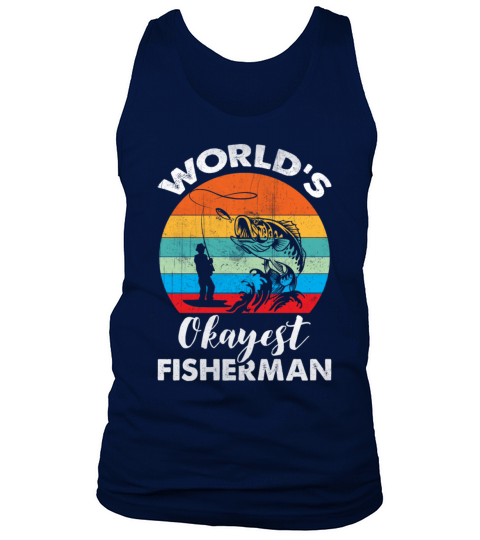 Fishing Fisherman Fish Fishery Fishing Tournaments Men's Tank Top