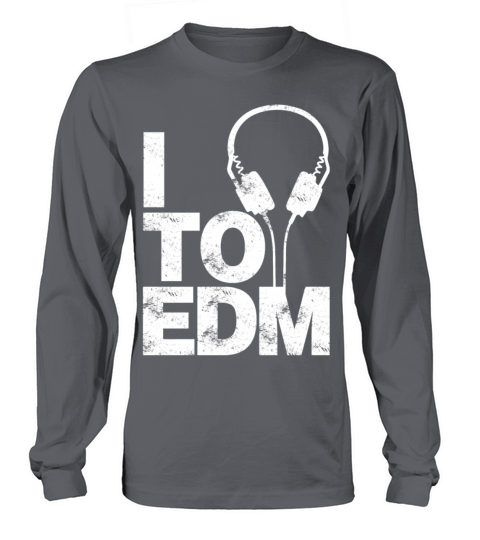 I Listen To EDM Women's Long Sleeve