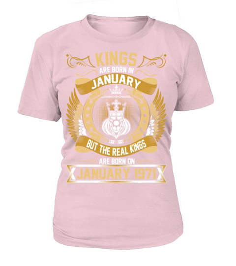 The Real Kings Are Born On January 1971 Women's T-Shirt