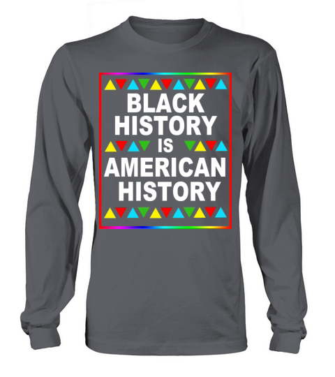 Black History Is American History Men's Long Sleeve